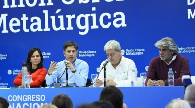 Kicillof: "El movimiento obrero es la columna vertebral del peronismo"