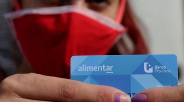 Tarjeta Alimentar: se efectivizó el aumento del 50%